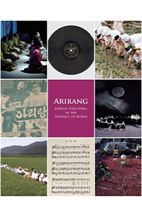 Arirang: Lyrical Folk Song in the Republic of Korea